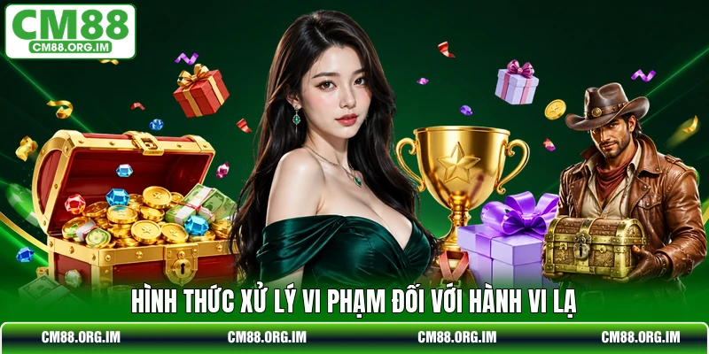 Hình thức xử lý vi phạm đối với hành vi lạ