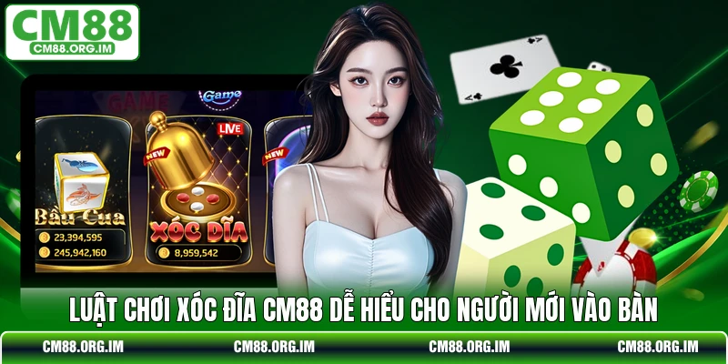 Luật Chơi Xóc Đĩa CM88 Dễ Hiểu Cho Người Mới Vào Bàn