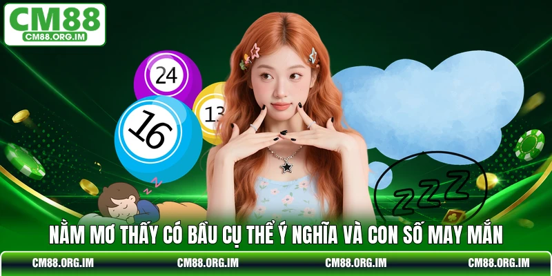 Nằm Mơ Thấy Có Bầu Cụ Thể Ý Nghĩa Và Con Số May Mắn