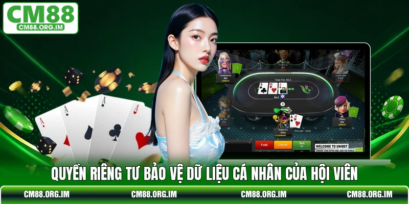 Quyền riêng tư bảo vệ dữ liệu cá nhân của hội viên
